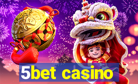 5bet casino